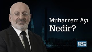 Muharrem Ayı Nedir  Diyanete Soralım [upl. by Kramlich573]