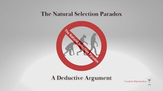 Natural Selection Paradox A Deductive Argument [upl. by Einahc]