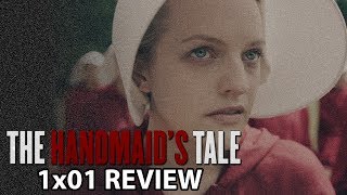 The Handmaids Tale Season 1 Episode 1 Offred Review [upl. by Nahsor653]