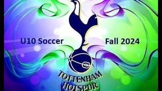 Fall 2024  U10  Hotspurs vs Toronto FC C [upl. by Erine]