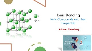 Ionic Bonding A Level Chemistry [upl. by Seleta]