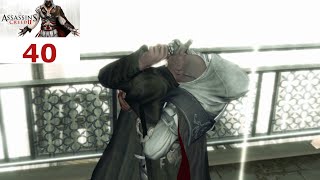 Lets Play Assassins Creed II Episode 40 No More Puppets [upl. by Sinnaoi]