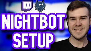 SETUP NIGHTBOT In 8 Minutes PC Tutorial [upl. by Walworth40]