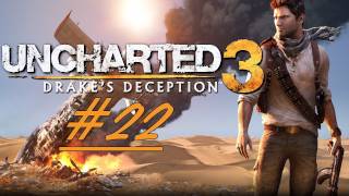 Lets Play Uncharted 3 Drakes Deception German Blind 22  Ertrinken oder Schwimmen [upl. by Orman]