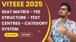 VITEEE 2025  FEE STRUCTURE  SEAT MATRIX TEST CENTRE  COMPLETE INFORMATION [upl. by Letnom102]