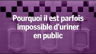 Pourquoi certaines personnes sont incapables d’uriner dans les toilettes publiques [upl. by Iram349]