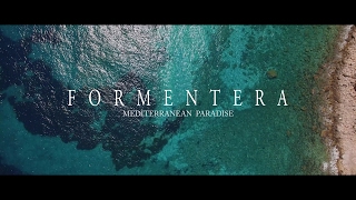 FORMENTERA 4K balearic islands Spain DJI Phantom 3 professional drone [upl. by Ecyned]