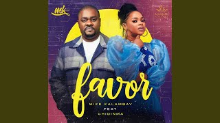 Favor feat Chidinma [upl. by Ruhtra]