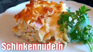 Schinkennudeln überbacken mit Käse [upl. by Caressa]