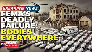 🚨BREAKING THOUSANDS of Bodies Pile Up in NC as FEMA Fails Whistleblowers Exposes CoverUp [upl. by Okiek]