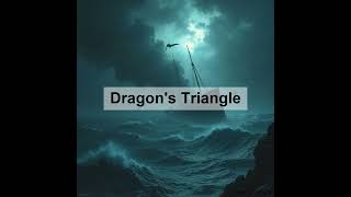 Mysteries of the Dragons Triangle Unraveling the Devils Sea [upl. by Holladay]