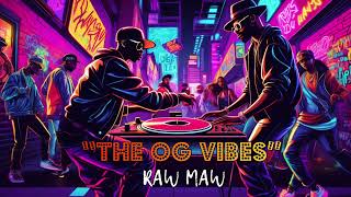 OLD SCHOOL HIP HOP MIX 2024  Best of 90’s Hip Hop Mix Boombap  The OG Vibes by RAW MAW Music [upl. by Yblok483]