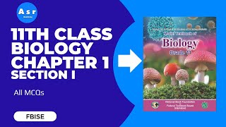 11th Class Biology Chapter 1 Exercise Solution for Section 1 All MCQs [upl. by Odrarej95]