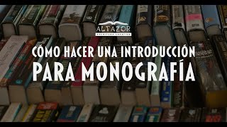 📔Cómo hacer una INTRODUCCIÓN 📚 Para una MONOGRAFÍA IB 📕 EXTENDED ESSAY [upl. by Dante]