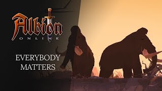 Albion Online  Everybody Matters [upl. by Bennet328]