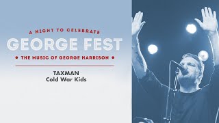 Cold War Kids  Taxman Live at George Fest Official Live Video [upl. by Mallory]