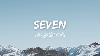 Seven  Jungkook [upl. by Ytisahcal]