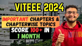 VITEEE 2024 Important Chapters amp Chapterwise Topics  Crack CSE in VIT Vellore [upl. by Glass]