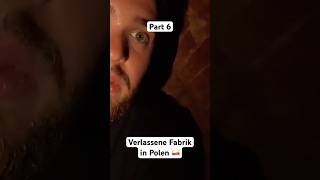 Verlasse Fabrik in Polen 🇵🇱Part 6 lostplace polen fyp [upl. by Stultz604]