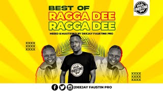 BEST OF RAGGA DEE NONSTOP MIX 2023 UGANDAN MUSIC MIXED AND MASTERED BY DEEJAY FAUSTINE 0700999834 [upl. by Attevroc555]