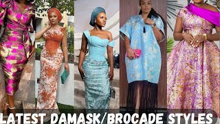 LATEST DAMASKBROCADE STYLES FOR ELEGANT LADIES BROCADE AND DAMASK GOWNS [upl. by Irac67]