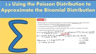 26 Using the Poisson Distribution to Approximate the Binomial Distribution FS1  Chapter 2 [upl. by Asit]