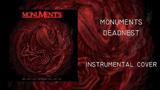 Monuments  Deadnest  Instrumental Cover [upl. by Eiralam799]