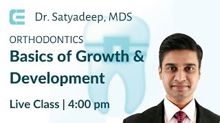 Basics Of Growth And Development  Orthodontics  NEET MDS 2022 [upl. by Bagley347]