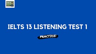 IELTS 13 Listening Test 1 [upl. by Knut]