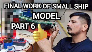 FINAL WORK OF SMALL SHIP MODEL PART 6 MT KERALA WITH FULL LIGHTING ON DECK [upl. by Akemal779]