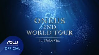 ONEUS원어스 2023 2ND WORLD TOUR La Dolce Vita Teaser [upl. by Eenej]