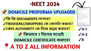 DOMICILE CERTIFICATE PROFORMA FOR NEET 2024 WEST BENGAL STATE COUNSELINGA1A2BDOCUMENTS [upl. by Finley865]