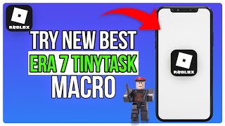 TRY NEW BEST ERA 7 TINYTASK MACRO  SOLS RNG ROBLOX [upl. by Mori]