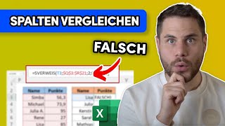 Zwei Spalten in Excel RICHTIG vergleichen  einfach erklärt [upl. by Anaytat]