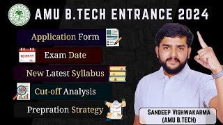 AMU BTech Admissions 2024 Application Process Exam Date amp Complete Information About AMUEEE 2024 [upl. by Labinnah]