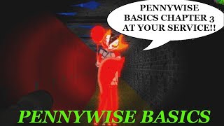 WALIS PENNYWISE BASICS CHAPTER 3  Baldis Basics in Education and Learning [upl. by Nerrol]