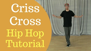 Criss Cross dance move  Hip Hop Move For Beginner [upl. by Eneroc]