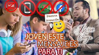 Mensaje para los Jovenes  Byron Cruga [upl. by Nosredneh]