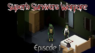 Project Zomboid I Superb Survivors Warfare I Episode 1 [upl. by Grishilda]