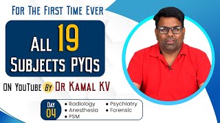 Radiology Psychiatry Anesthesia Forensic Medicine PSM by Dr Kamal KV  Part 4 of 4 🌟 [upl. by Yaf]