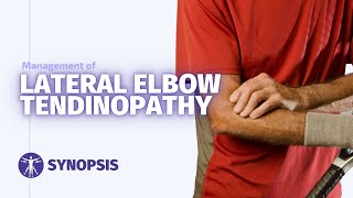 Management of Lateral Elbow Tendinopathy [upl. by Gratiana]