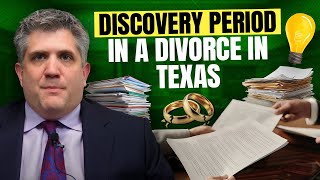 What is The Discovery Period in a Divorce in Texas [upl. by Stephens396]