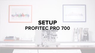 Profitec Pro 700 Espresso Machine Setup Guide [upl. by Gnauq118]