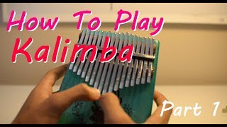 How To Play Kalimba  Tuning Technique and Practice Scales [upl. by Etnom]