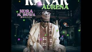 Nura M Inuwa  Ku gyara zama Ranar Aurena album [upl. by Hercule]