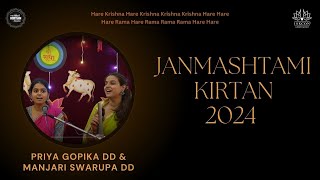 Priya Gopika DD amp Manjari Swarupa DD  Janmashtami Kirtan  2024  ISKCON AHMEDABAD  Hare Krishna [upl. by Anyt]