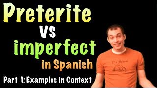 02 Spanish Lesson  preterite vs imperfect part 1 [upl. by Mannie806]