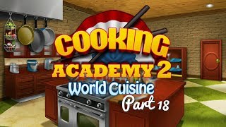 Cooking Academy 2  Gameplay Part 18 34 Indian Restaurant [upl. by Mahgem]