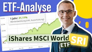 iShares MSCI World SRI ETFAnalyse 2021 [upl. by Forrer]