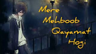 MereMehboobQayamatHogiArijitSinghSONG [upl. by Kale]